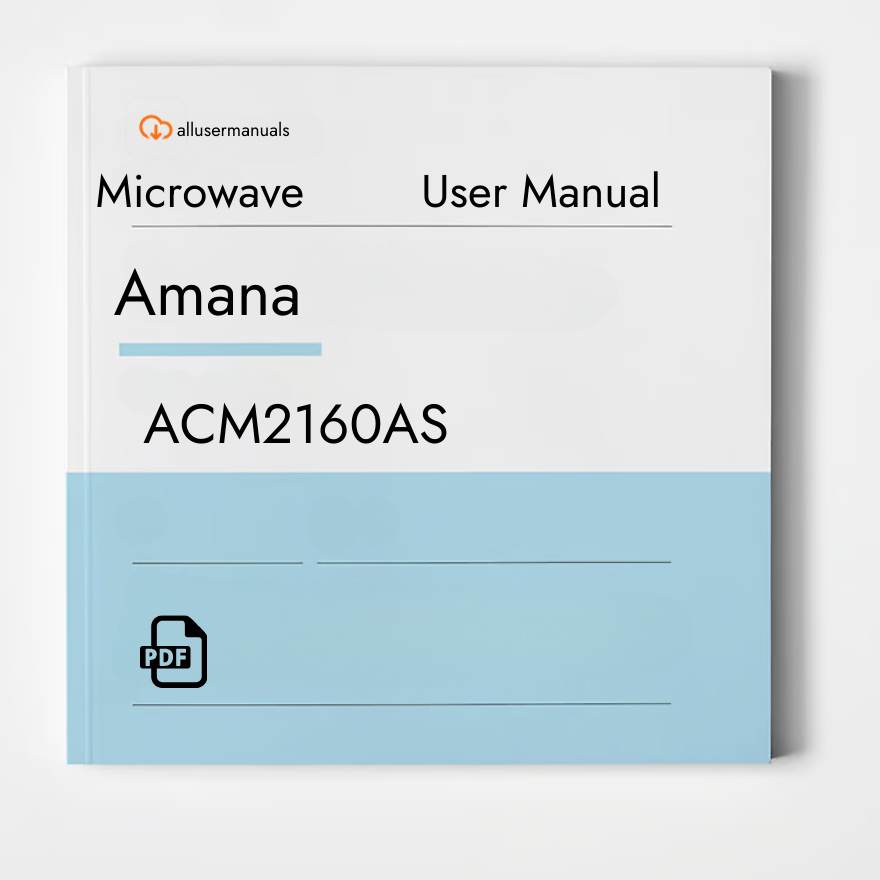 Amana Microwave ACM2160AS Manual