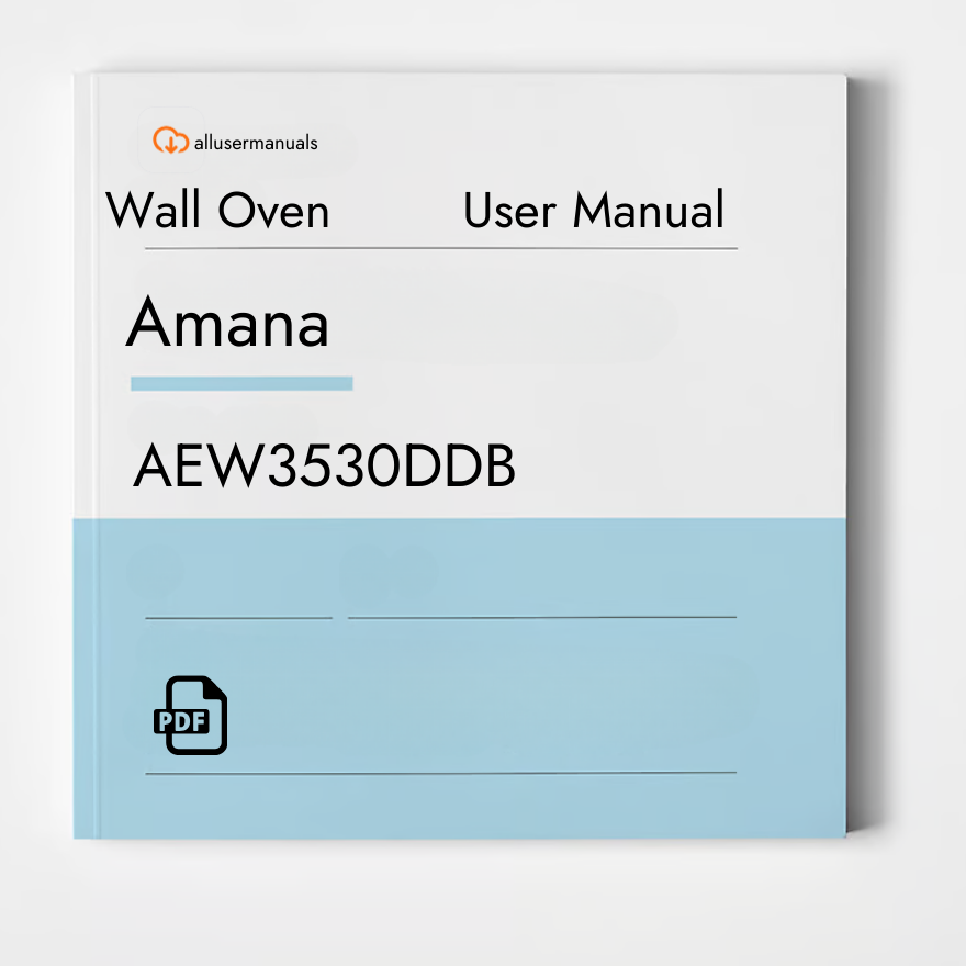 Amana Wall Oven AEW3530DDB Manual