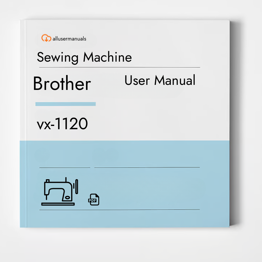 Brother Sewing Machine vx-1120 Manual