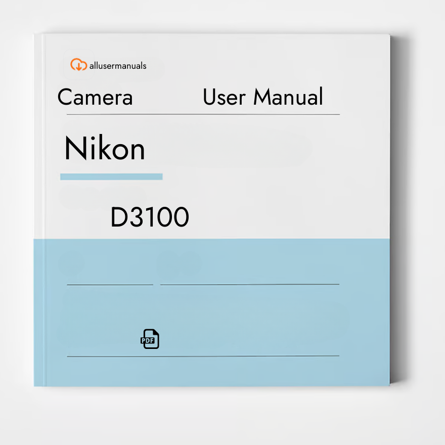 Nikon Camera D3100 Manual
