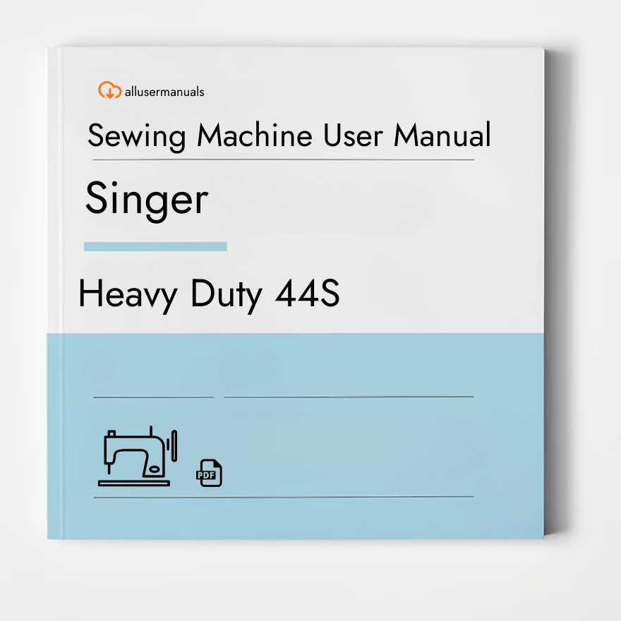 Singer Sewing Machine 44S Manual