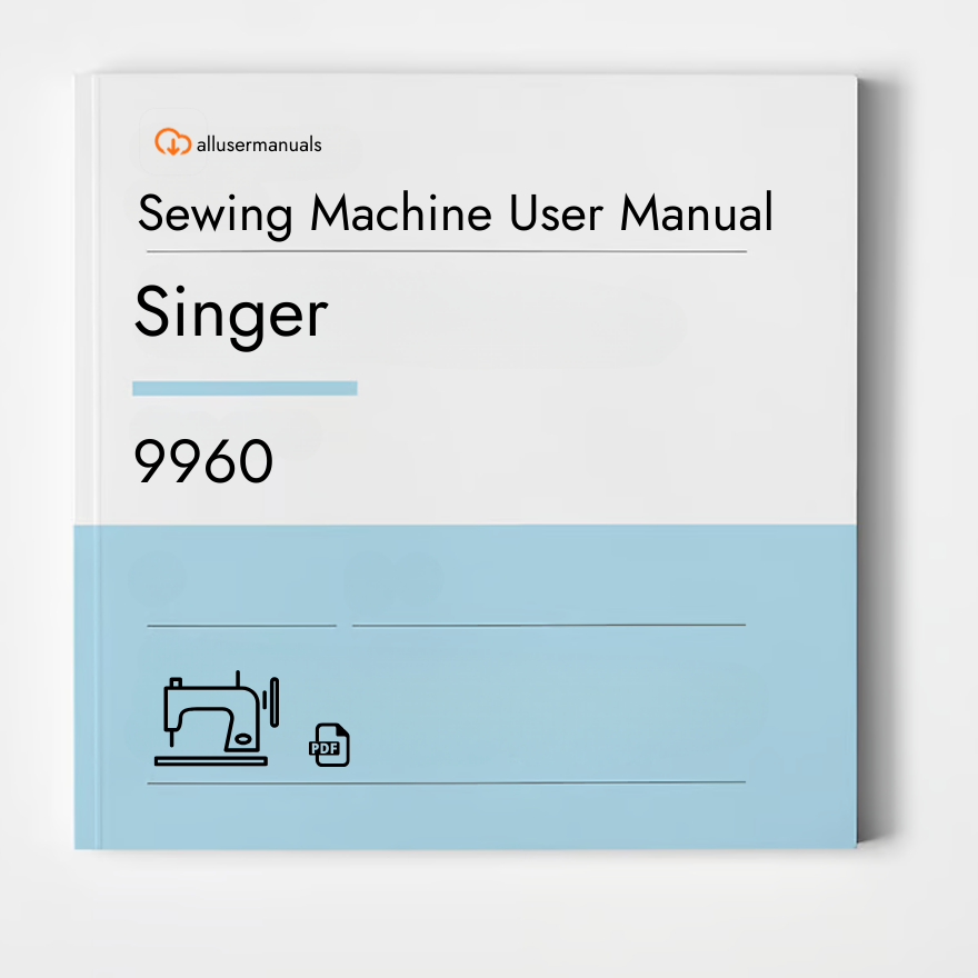 Singer Sewing Machine 9960 Manual