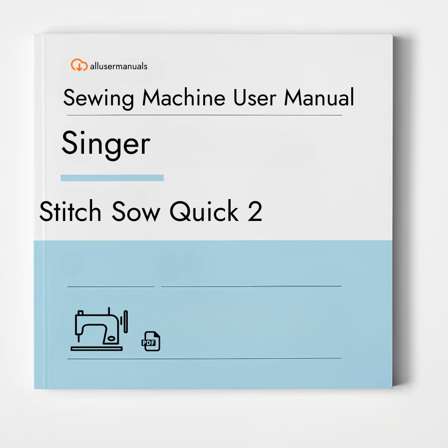 Singer Sewing Machine Stitch Sow Quick 2 Manual