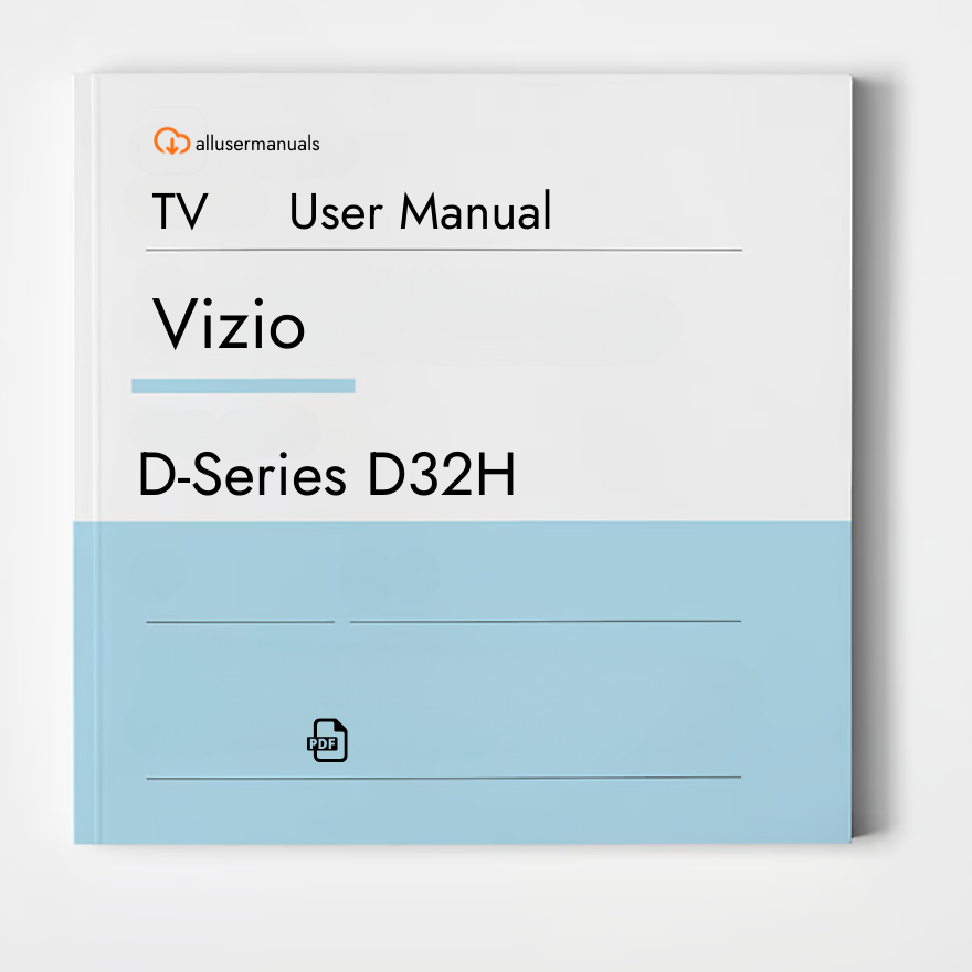 Vizio Television D-Series D32H Manual