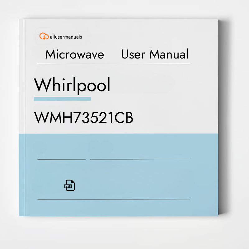 Whirlpool Microwave WMH73521CB Manual