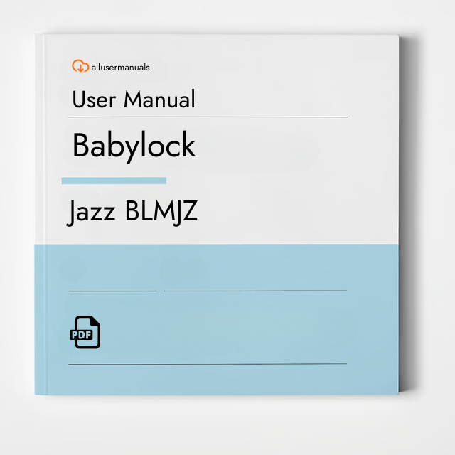 Babylock Sewing Machine Jazz BLMJZ Manual