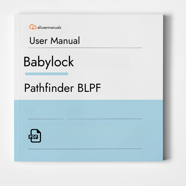 Babylock Sewing Machine Pathfinder BLPF Manual
