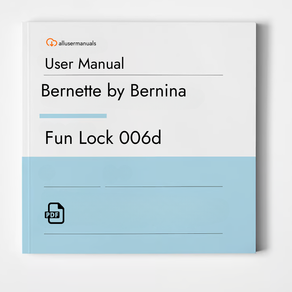 Bernette by Bernina Sewing Machine Fun Lock 006d Manual