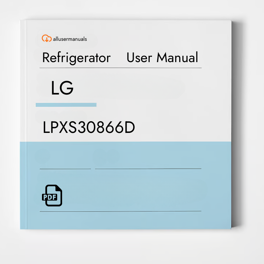 LG Refrigerator LPXS30866D Manual