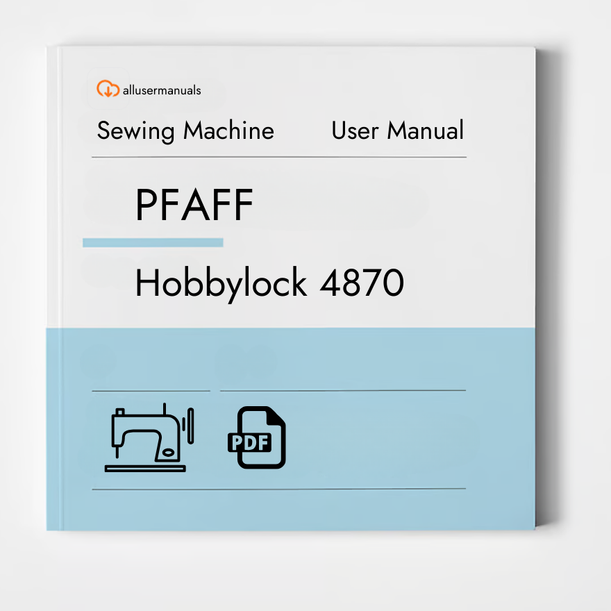 PFAFF Sewing Machine hobbylock 4870 Manual