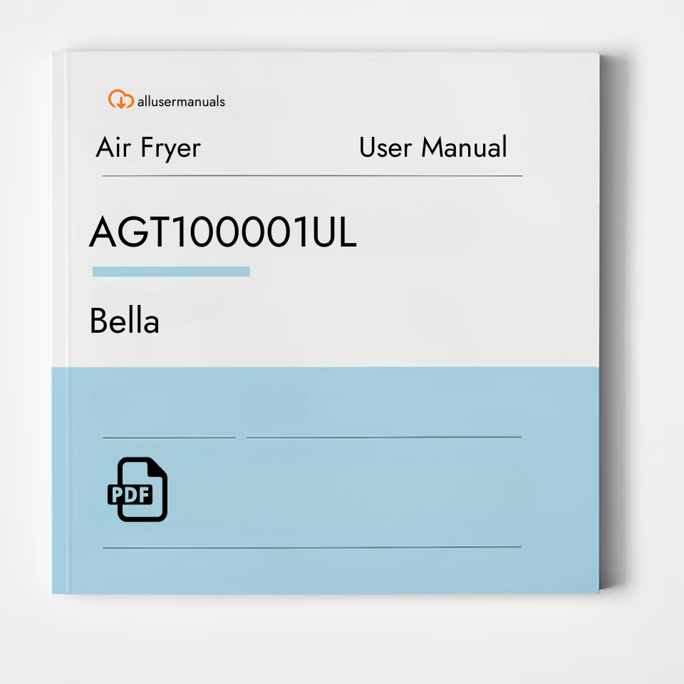 Bella Air Fryer AGT100001UL Manual