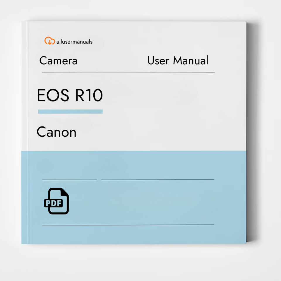 Canon Camera EOS R10 Manual