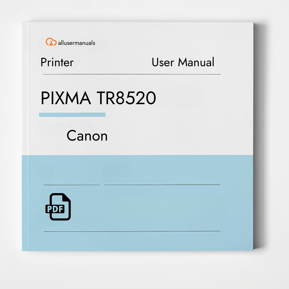 Canon Printer PIXMA TR8520 Manual