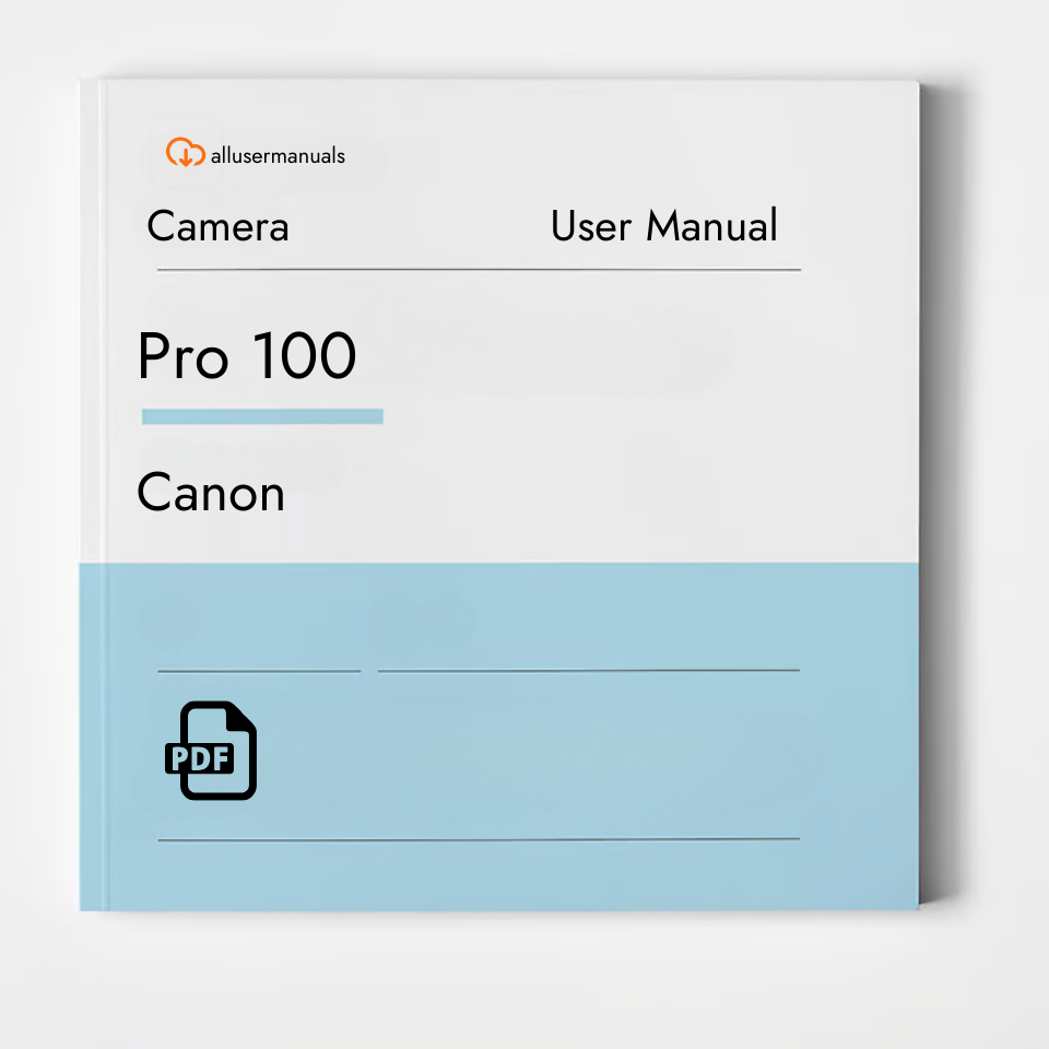 Canon Camera Pro 100 Manual