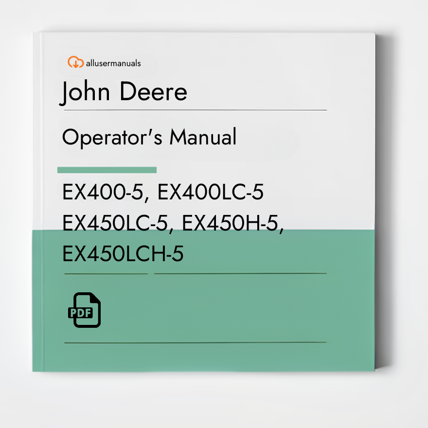 John Deere Excavators EX450LCH-5 Manual