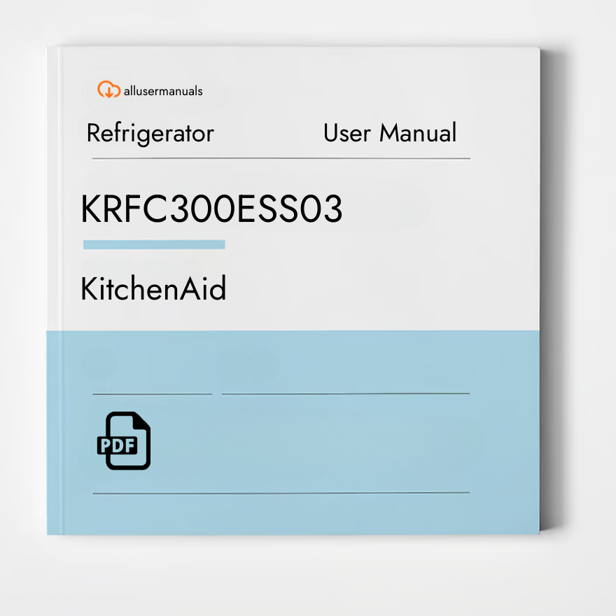 Kitchen Aid Refrigerator KRFC300ESS03 Manual
