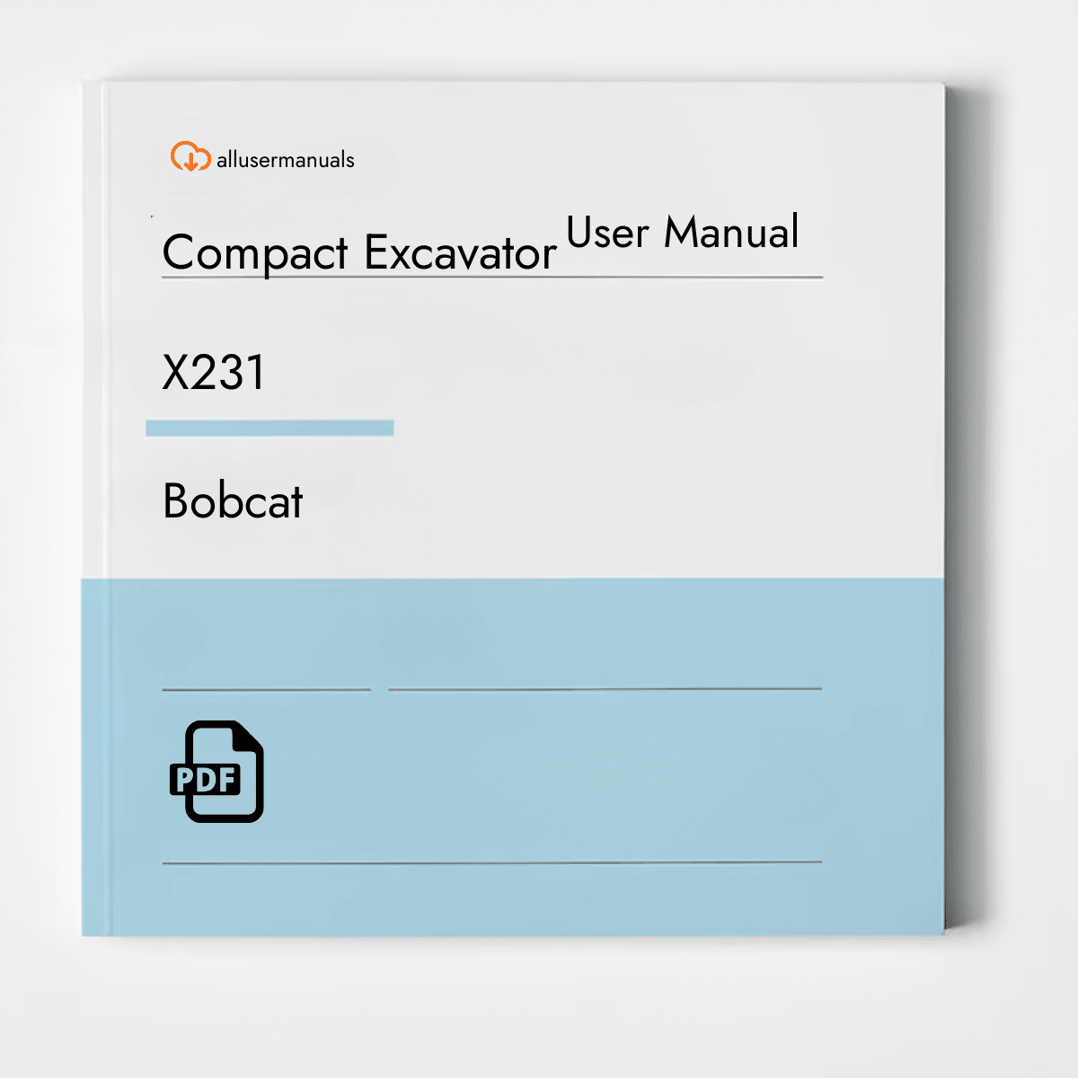 Bobcat Excavators X231 Manual