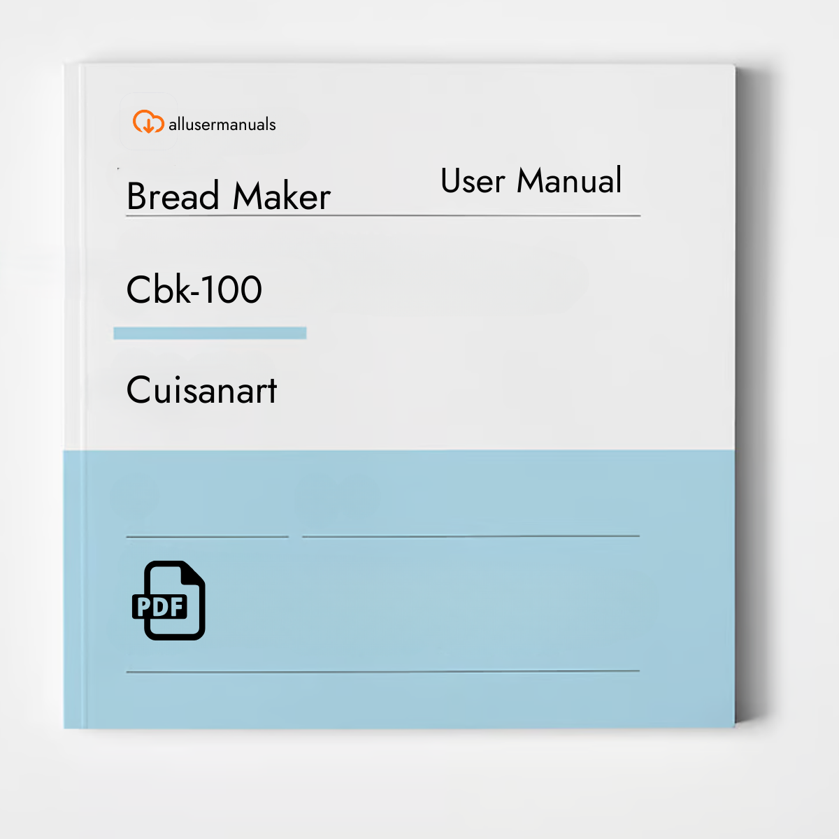 Cuisanart  Bread Maker Cbk-100 Manual
