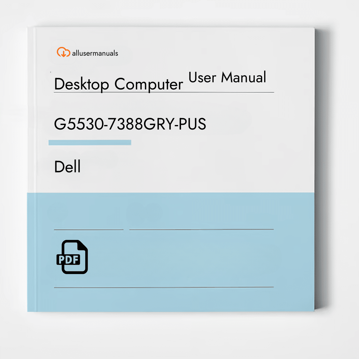 Dell Desktop Computer G5530-7388GRY-PUS Manual