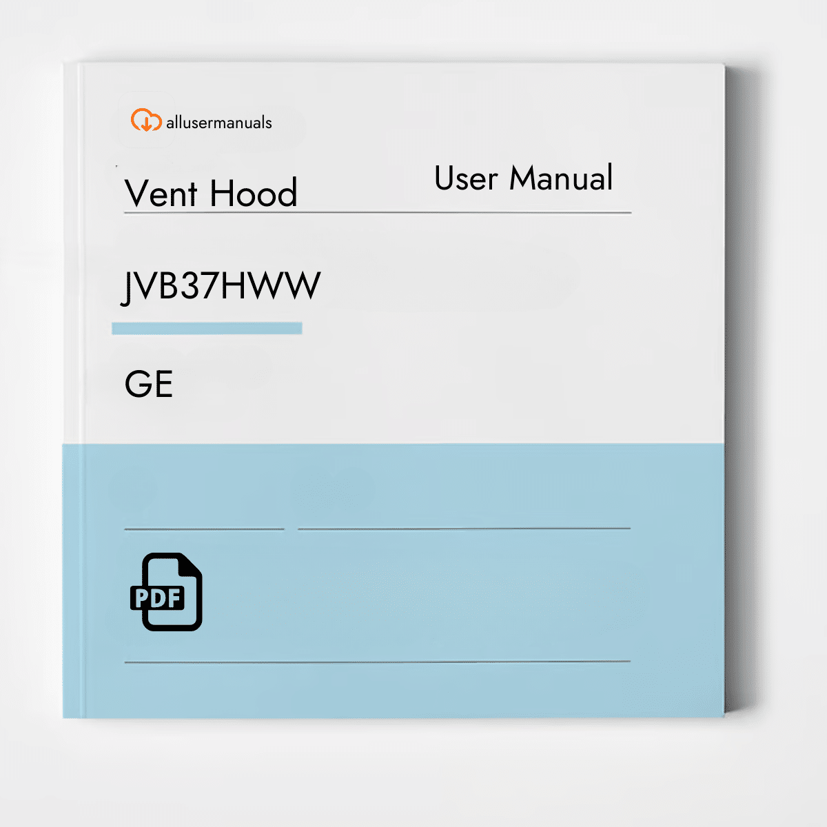 GE Vent Hood JVB37HWW Manual
