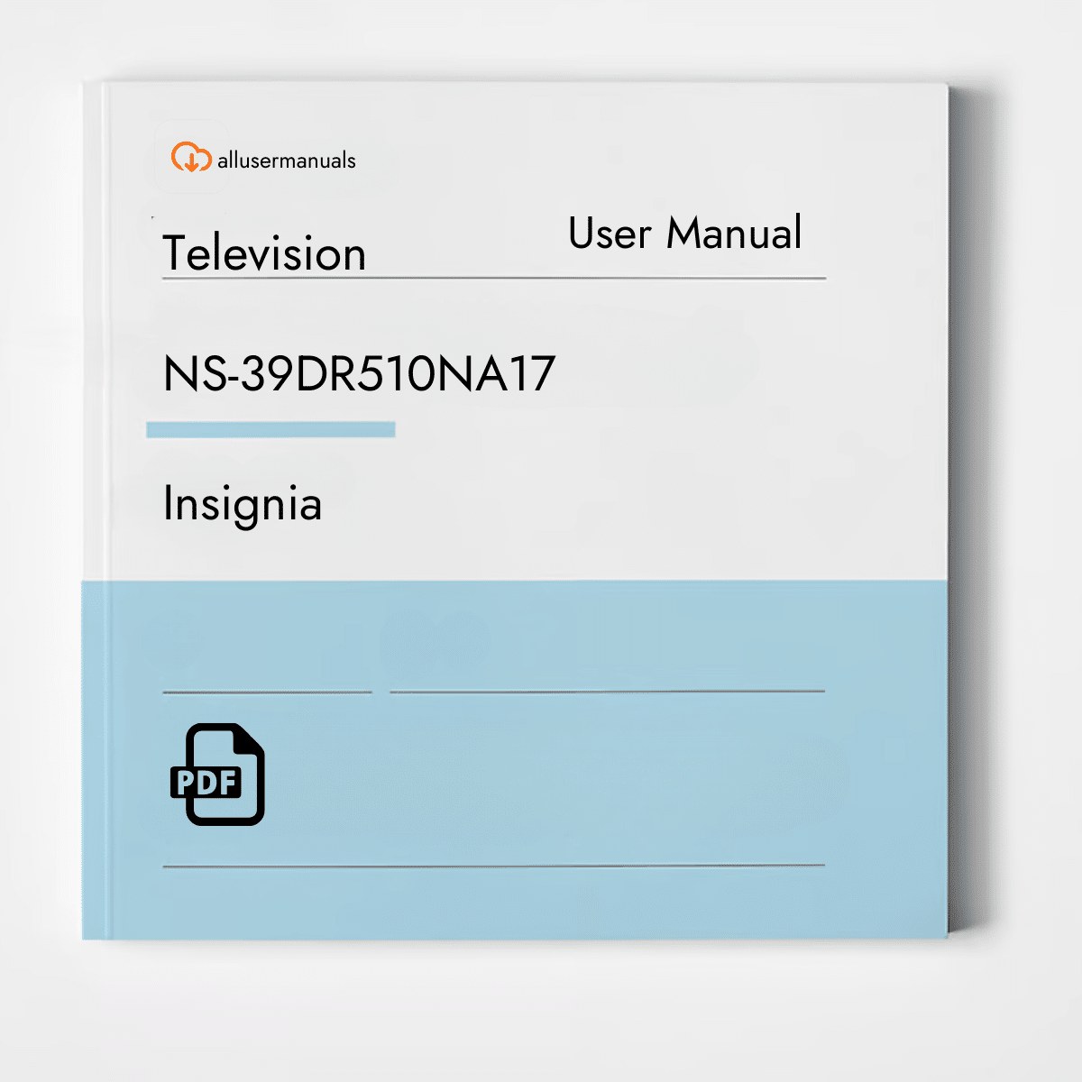 Insignia Television NS-39DR510NA17 Manual