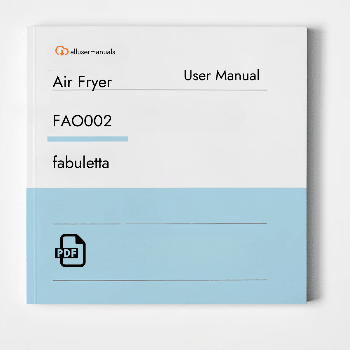 fabuletta Air Fryer FAO002 Manual