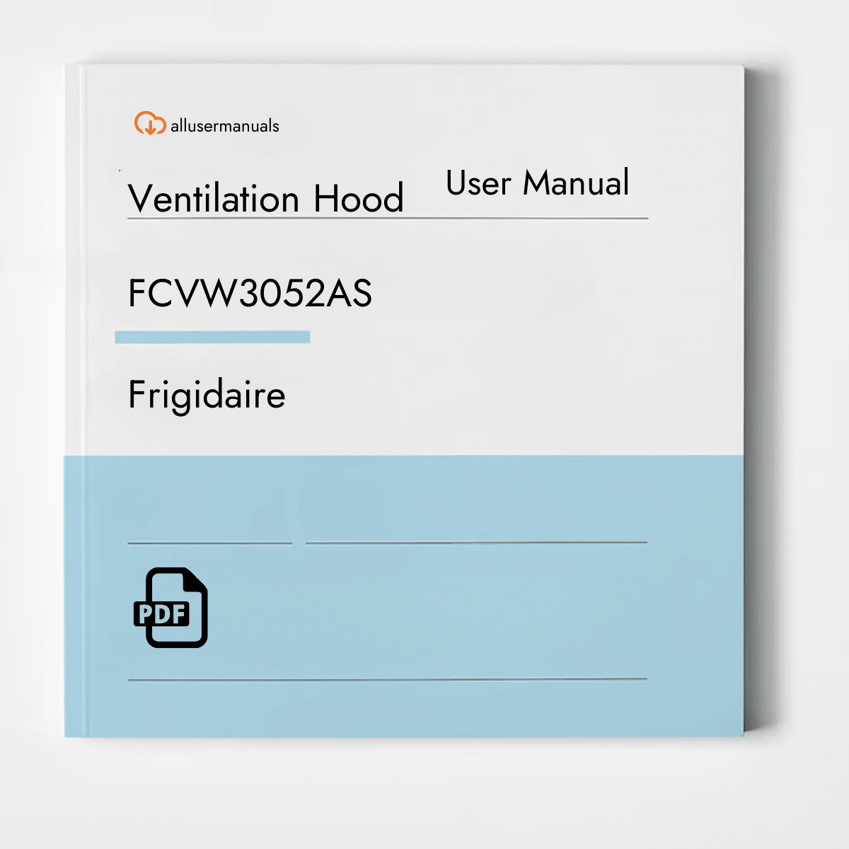 Frigidaire Vent Hood FCVW3052AS Manual