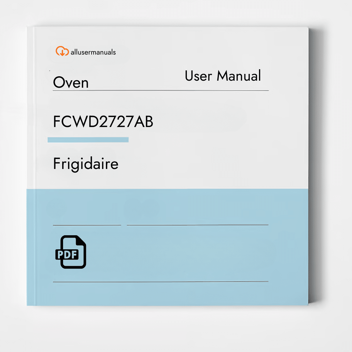 Frigidaire Wall Oven FCWD2727AB Manual